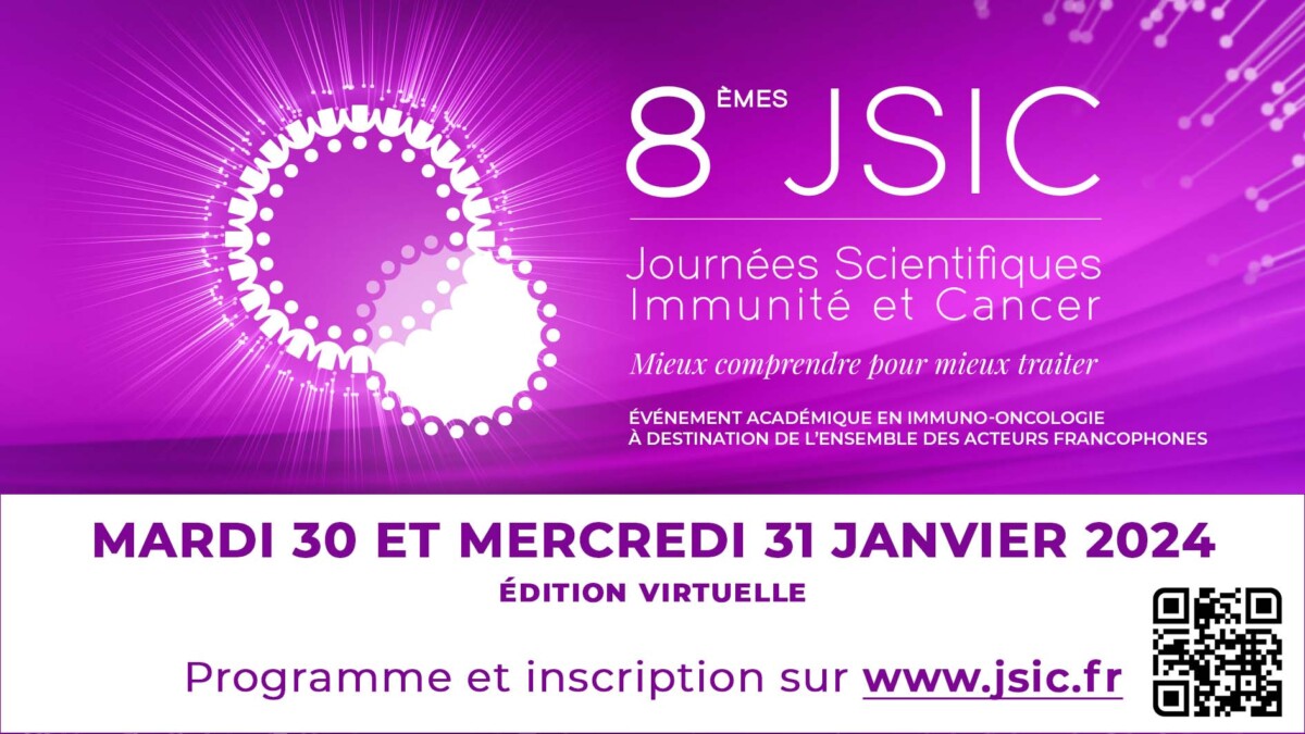 8èmes Journées Scientifiques Immunité et Cancer – JSIC