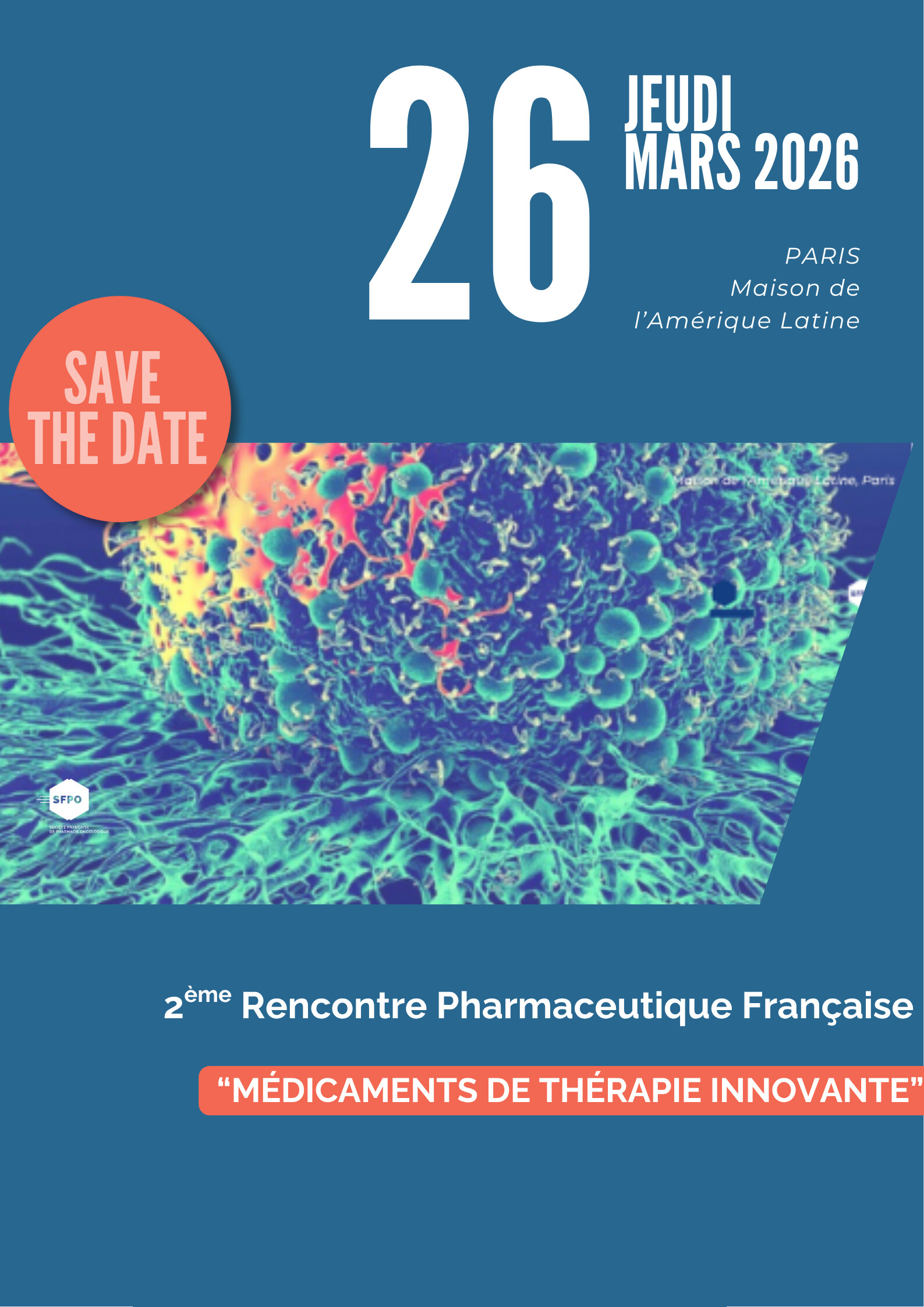2ème Rencontre Pharmaceutique Française Médicaments de Thérapie Innovante